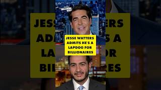 Jesse Watters ADMITS He's Paid to be a Billionaire Lapdog #DollemoreDaily #News #Capitalism