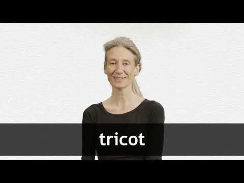 How to pronounce TRICOT in French