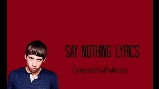 Say Nothing - Example - Lyrics