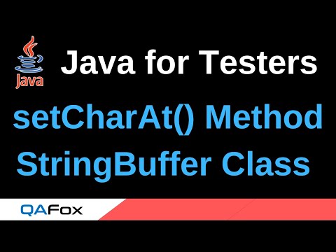 Java For Testers Part 127 Setcharat Stringbuffer Class Method