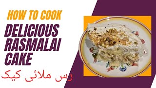 Rasmalai Cake recipe|Delicious Dessert | Easy Rasmalai Cake |