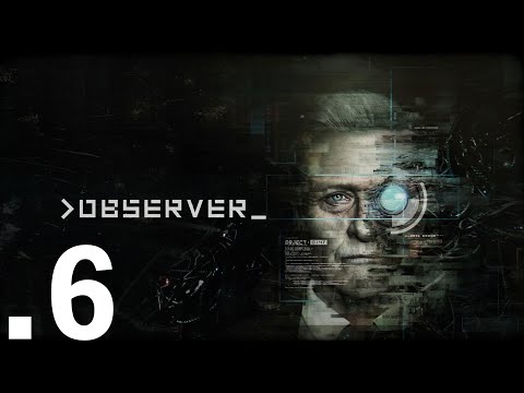 OBSERVER - Capítulo 6: Sótano
