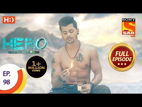Hero - Gayab Mode On - Ep 98 - Full Episode - 26th April, 2021
