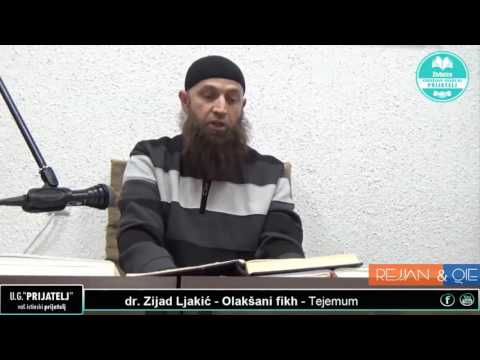 Kako uzeti tejemum - Dr. Zijad Ljakić