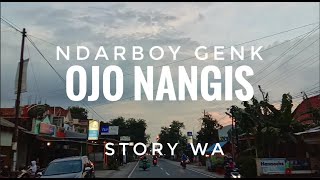 Download lagu Ndarboy Genk - Ojo Nangis || Reff || Story WA mp3 Download lagu Ndarboy Genk - Ojo Nangis || Reff || Story WA mp3