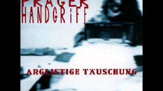 Prager Handgriff - Monsun
