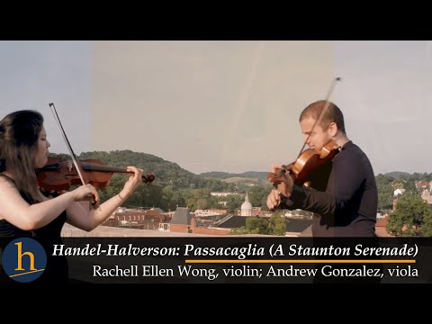 Passacaglia - A Staunton Serenade | Rachell Wong & Andrew Gonzalez