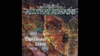 All That Remains - Focus Shall Not Fail (Filtered Instrumental)