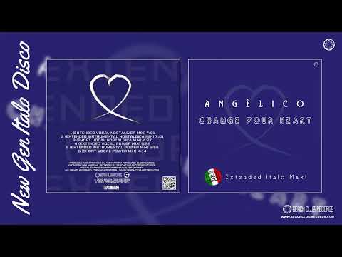 [BCR 1142] Angelico - Change Your Heart (Extended Vocal Nostalgica Mix)