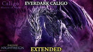 Everdark sovereign Caligo OST EXTENDED - Elden Ring NIGHTREIGN