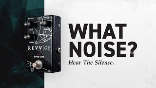 Video thumbnail for Revv G8 Noise Gate | Take Control Of Your Tone by Revv Amps