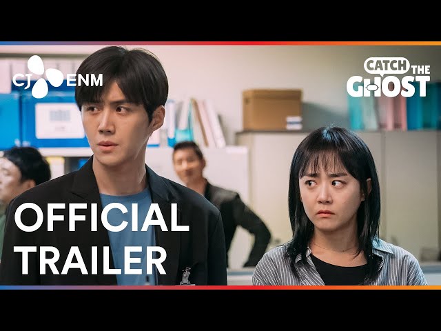 Catch the Ghost | Official Trailer | CJ ENM