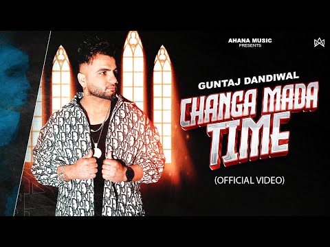 Changa Mada Time