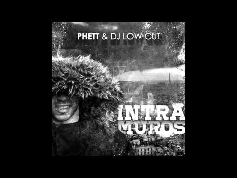 Phett & Dj Low Cut - Intramuros