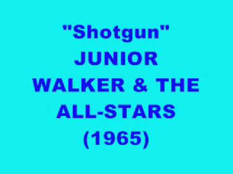 Junior Walker & The All-Stars: Shotgun (1965)