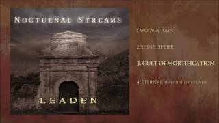 Nocturnal Streams - Cult of Mortification [Leaden]