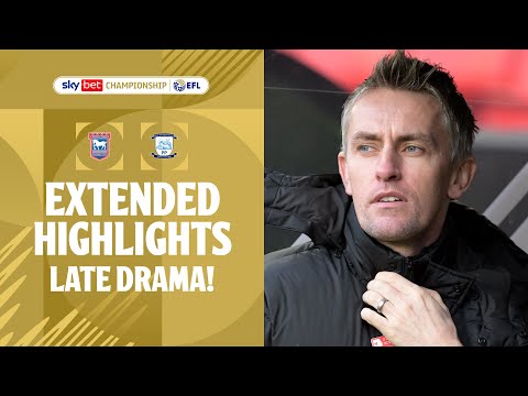 LATE DRAMA! | Ipswich Town v Preston North End Extended Highlights