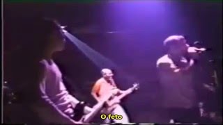 System Of A Down - Storaged [Live Fullerton 1997] (Legendado PT-BR)