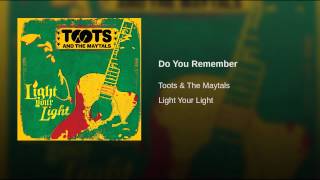Do You Remember