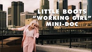 Little Boots - &quot;Working Girl&quot; Mini Doc | Dim Mak Records