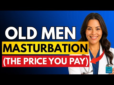 Urologist: Masturbation Secrets Old Men Wish They Knew Sooner | Advice for Elderly Men