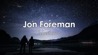Jon Foreman - Inheritance [LYRICS]