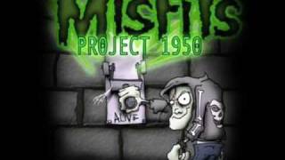The Misfits - Project 1950 - Runaway
