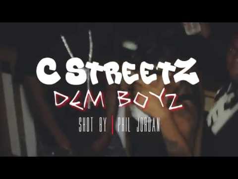 C streetz - Dem Boyz - Prod. by TGM BEATZ - Shot by Phil Jordan