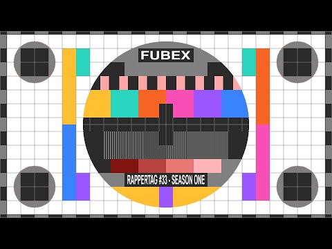 FUBEX - Rapper Tag #33 | Season 1