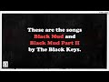 The Black Keys - Black Mud / Black Mud Part II
