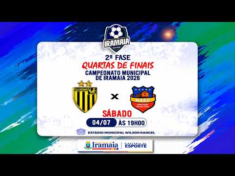VILA MARIANA X NAEC. Campeonato Municipal de Iramaia-BA 2026, Quartas de Finais