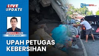 Upah Tukang Sapu Jalan di Ambon hanya Rp 35 Ribu Per Hari, Dianggap Tak Perhatikan Kesejahteraan