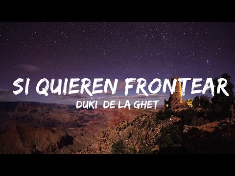 DUKI, De La Ghetto, Quevedo - Si Quieren Frontear  | 25mins Best Music