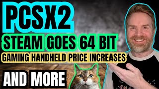 New PCSX2 Improvements, Switch 2 Controllers on Steam, Gaming Handheld Price Increases and more