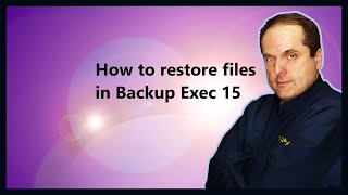 How to restore files in Backup Exec 15
