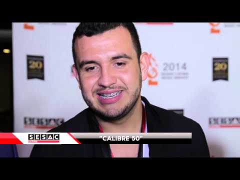 Calibre 50 en los Premios SESAC Latina 2014 Video