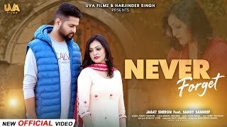 Download lagu Never Forget ( HD Video) Jagat Sheron | Punjabi Sad Song 2024 | Latest Sad Song 2024@uvafilmz mp3 Download lagu Never Forget ( HD Video) Jagat Sheron | Punjabi Sad Song 2024 | Latest Sad Song 2024@uvafilmz mp3