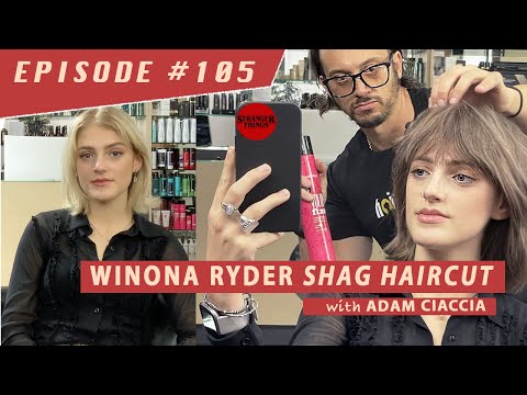 Winona Ryder 'Stranger Things' Shag Haircut - Episode #105  HairTube with Adam Ciaccia