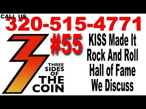 Ep. 55 KISS are Inducted Into the Rock And Roll Hall of Fame and We Discuss What It Means To Us