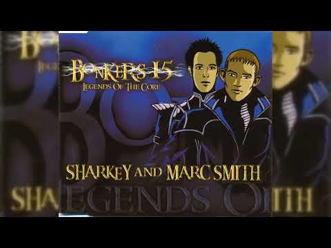 [2004] Various Artists - Bonkers 15 (Sharkey & Marc Smith Mix CD2)