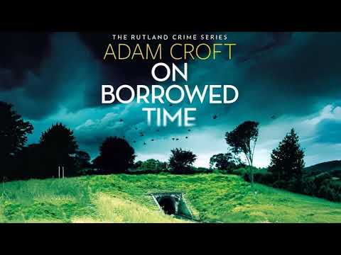 On Borrowed Time by Adam Croft | Audiobook Mystery, Thriller & Suspense