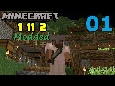 Modded 1.11.2 Ep 01: Seems to be Working