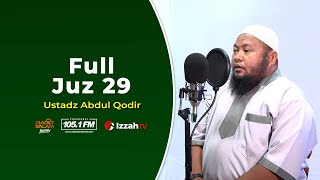 Download lagu Ustadz Abdul Qodir - Full Juz 29 mp3