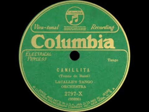 Canillita (tango instrumental, 1927) - Orquesta de tango Lacalle
