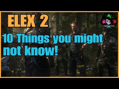 ELEX 2 - 10 Things you may have missed & New game mechanics