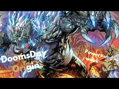 Doomsday Origin -Powers and Weakness