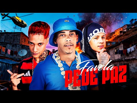 SET FAVELA PEDE PAZ - Poze do Rodo, Oruam, Boladin 211, MC Kadu, MC Ryan SP, MC Kako