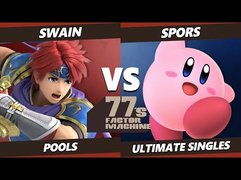 77s FM5 - Swain (Roy) Vs. SPors (Kirby) SSBU Ultimate Tournament