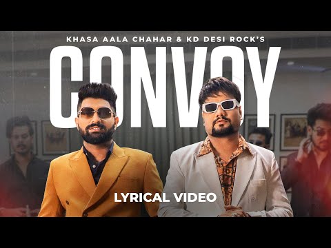 Convoy (Kafila) | Official Lyrical Video | Khasa Aala Chahar, KD Desi Rock | VYRL Haryanvi