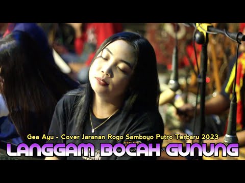 GEA AYU Langgam BOCAH GUNUNG Jaranan Rogo Samboyo Putro live Ngantang Malang 2023